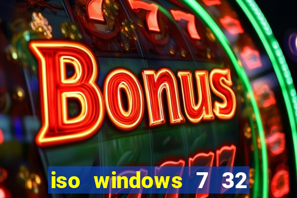 iso windows 7 32 bits pt br download